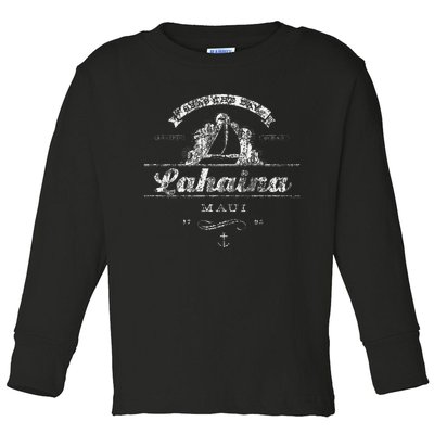 Lahaina Maui HI Sailboat Vintage Nautical Tee Toddler Long Sleeve Shirt