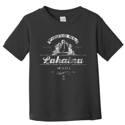 Lahaina Maui HI Sailboat Vintage Nautical Tee Toddler T-Shirt