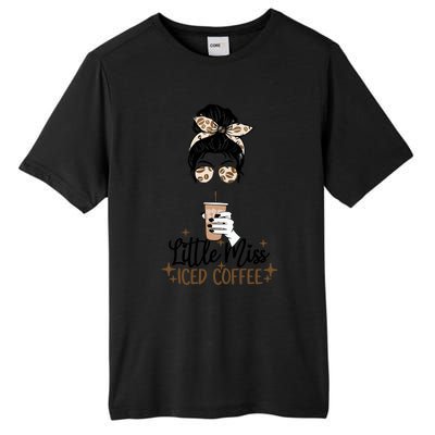 Little Miss Iced Coffee Messy Bun Cold Brew Coffee Quote Gift Tall Fusion ChromaSoft Performance T-Shirt