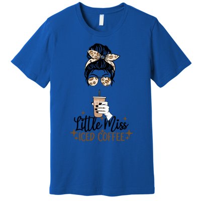 Little Miss Iced Coffee Messy Bun Cold Brew Coffee Quote Gift Premium T-Shirt