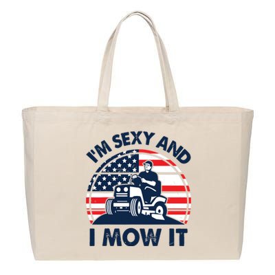 Lawn Mowing Im Sexy I Mow It Funny Mower Gardening Dad Cotton Canvas Jumbo Tote