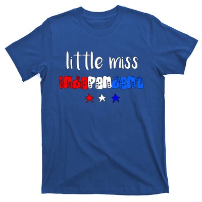 Little Miss Independent Cool Gift America Patriotic Gift T-Shirt