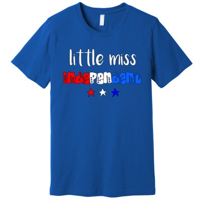 Little Miss Independent Cool Gift America Patriotic Gift Premium T-Shirt