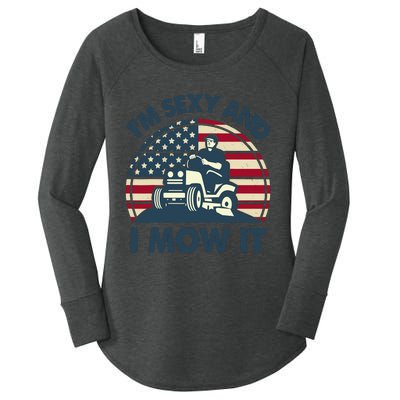 Lawn Mowing Im Sexy I Mow It Funny Mower Gardening Dad Women's Perfect Tri Tunic Long Sleeve Shirt