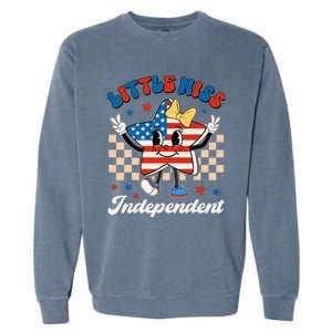 Little Miss Independent 4th Of July Girl Groovy Garment-Dyed Sweatshirt