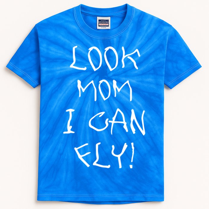 Look Mom I Can Fly! Letters By With Cerebral Palsy Gift Kids Tie-Dye T-Shirt