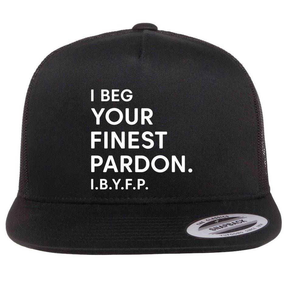Landon Mauk I Beg Your Finest Pardon I.B.Y.F.P Flat Bill Trucker Hat