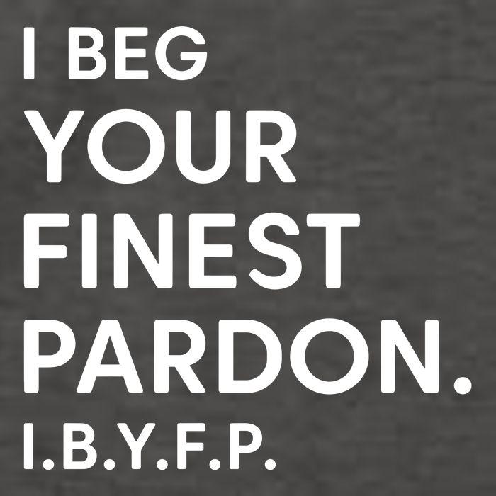 Landon Mauk I Beg Your Finest Pardon I.B.Y.F.P Vector Backpack