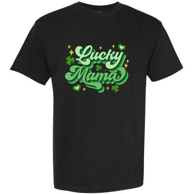 Lucky Mama Irish green St. Patricks Day Garment-Dyed Heavyweight T-Shirt