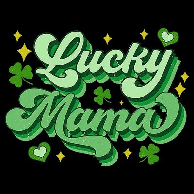 Lucky Mama Irish green St. Patricks Day T-Shirt