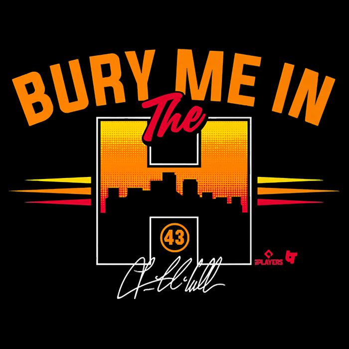 Lance McCullers Jr. Bury Me In The H Houston Baseball Tall T-Shirt