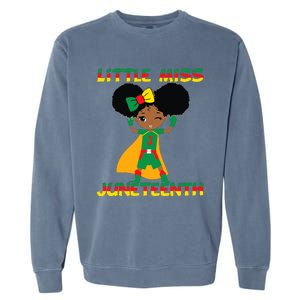 Little Miss Juneteenth Cute Black Girl Melanin Girl Garment-Dyed Sweatshirt