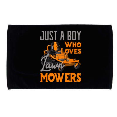 Lawn Mowing Just A Boy Who Loves Mowers Gardener Microfiber Hand Towel