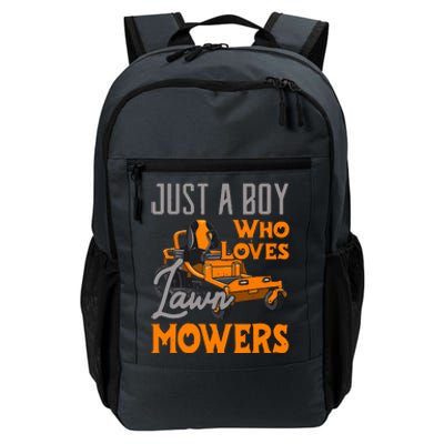 Lawn Mowing Just A Boy Who Loves Mowers Gardener Daily Commute Backpack