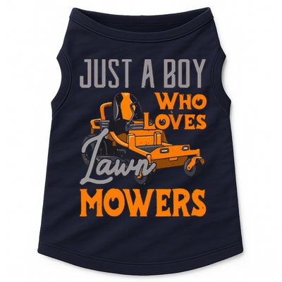 Lawn Mowing Just A Boy Who Loves Mowers Gardener Doggie Tank