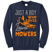 Lawn Mowing Just A Boy Who Loves Mowers Gardener Sweatshirt