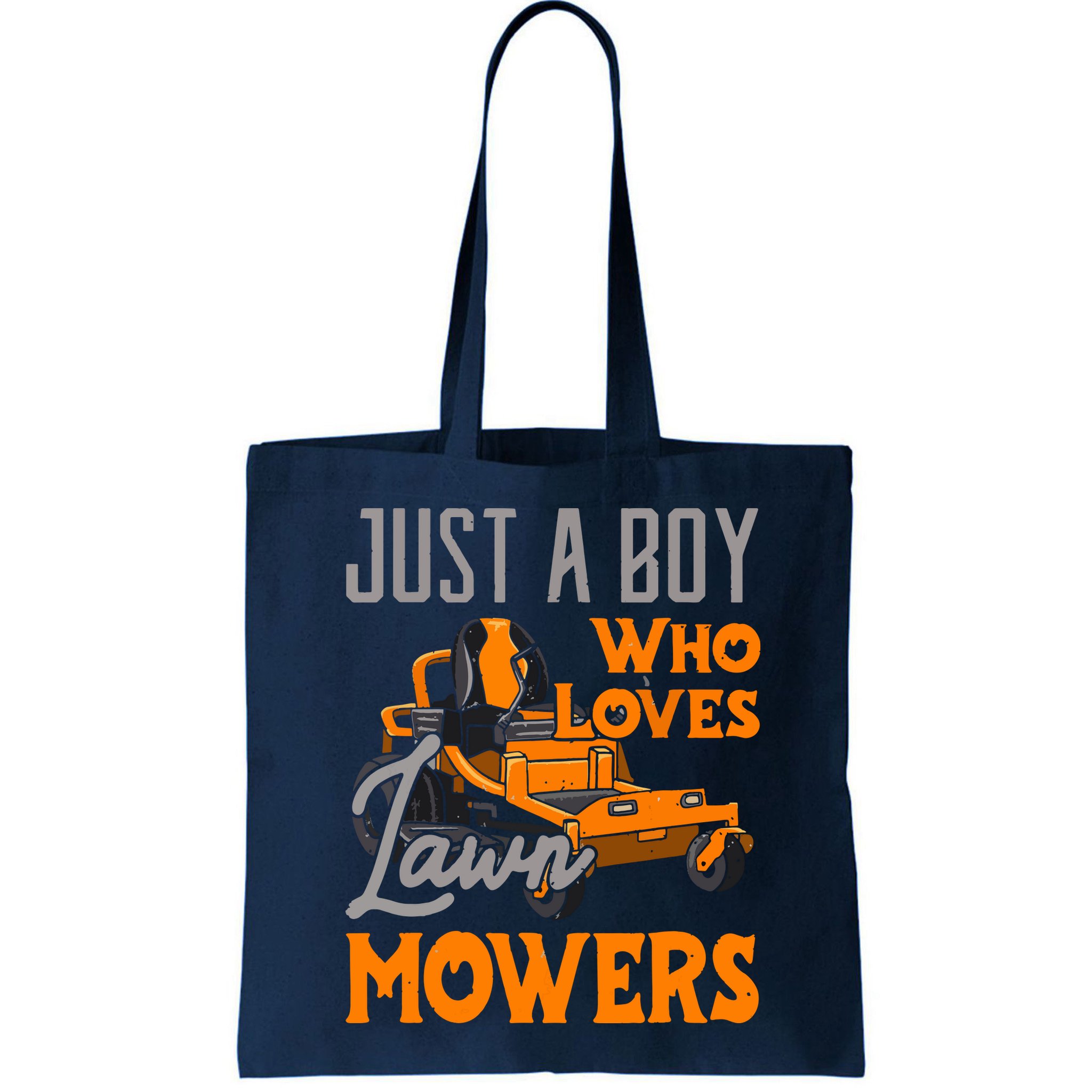 Lawn Mowing Just A Boy Who Loves Mowers Gardener Bag