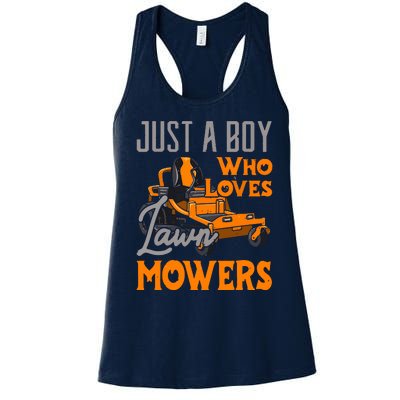 Lawn Mowing Just A Boy Who Loves Mowers Gardener Women's Racerback Tank