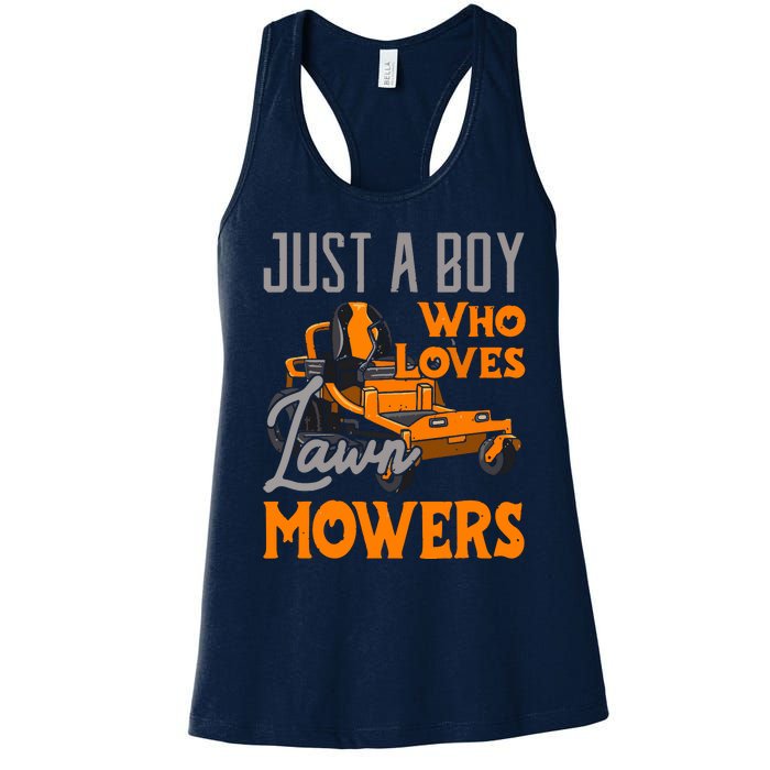 Lawn Mowing Just A Boy Who Loves Mowers Gardener Women's Racerback Tank