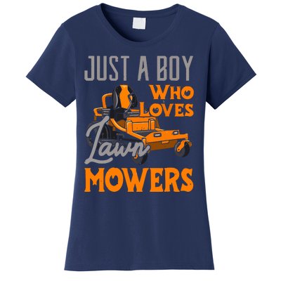 Lawn Mowing Just A Boy Who Loves Mowers Gardener Women's T-Shirt