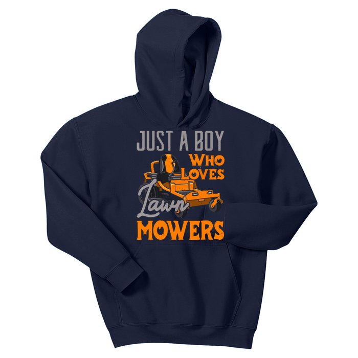 Lawn Mowing Just A Boy Who Loves Mowers Gardener Kids Hoodie