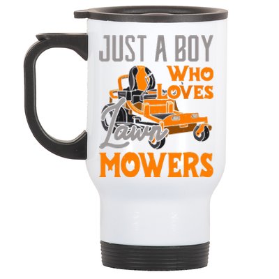 Lawn Mowing Just A Boy Who Loves Mowers Gardener Stainless Steel Travel Mug