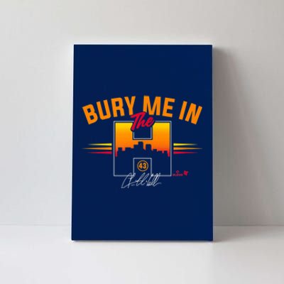 Lance McCullers Jr Bury Me In The Houston Baseball Canvas