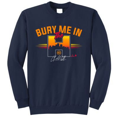 Lance McCullers Jr Bury Me In The Houston Baseball Tall Sweatshirt