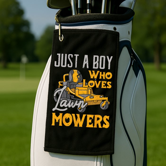 Lawn Mowing Just A Who Loves Mowers Gardener Golf Towel