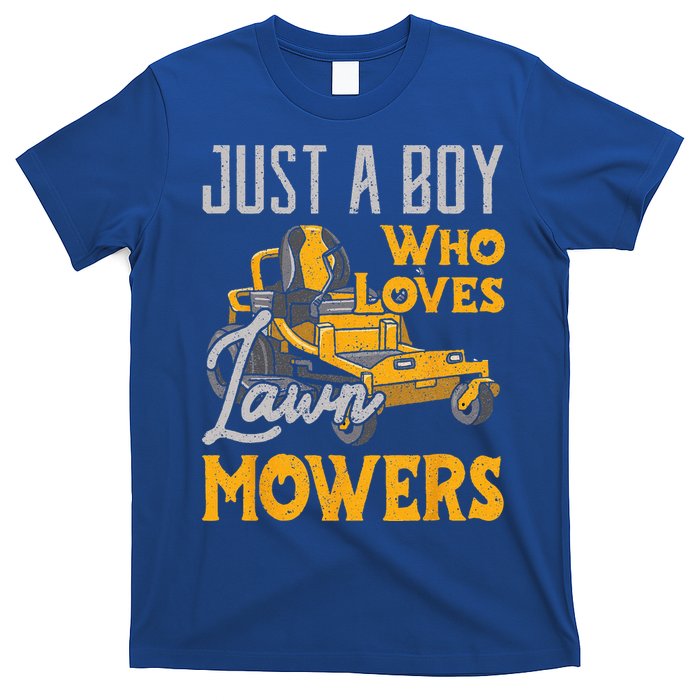 Lawn Mowing Just A Who Loves Mowers Gardener T-Shirt