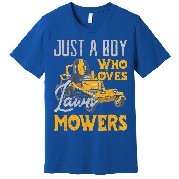 Lawn Mowing Just A Who Loves Mowers Gardener Premium T-Shirt