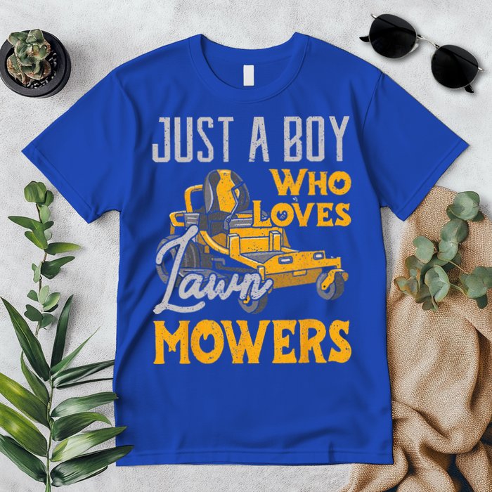 Lawn Mowing Just A Who Loves Mowers Gardener Premium T-Shirt