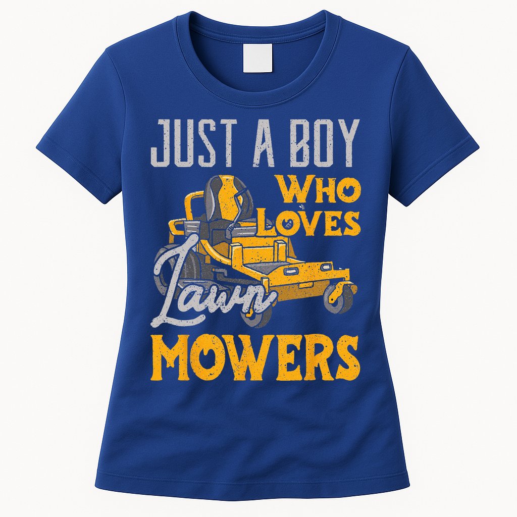 Lawn Mowing Just A Who Loves Mowers Gardener Womens T-Shirt