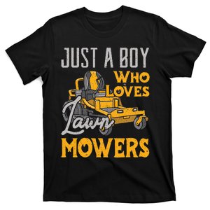 Lawn Mowing Just a who Loves Mowers Gardener T-Shirt