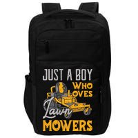 Lawn Mowing Just A Boy Who Loves Mowers Gardener Impact Tech Backpack
