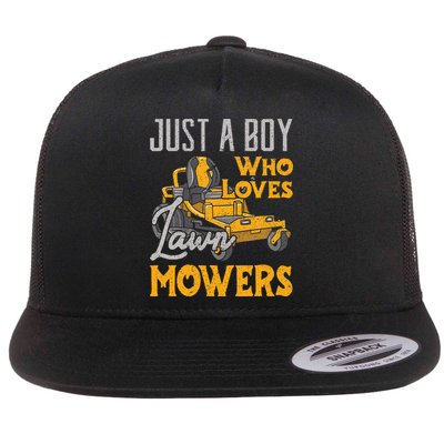 Lawn Mowing Just A Boy Who Loves Mowers Gardener Flat Bill Trucker Hat