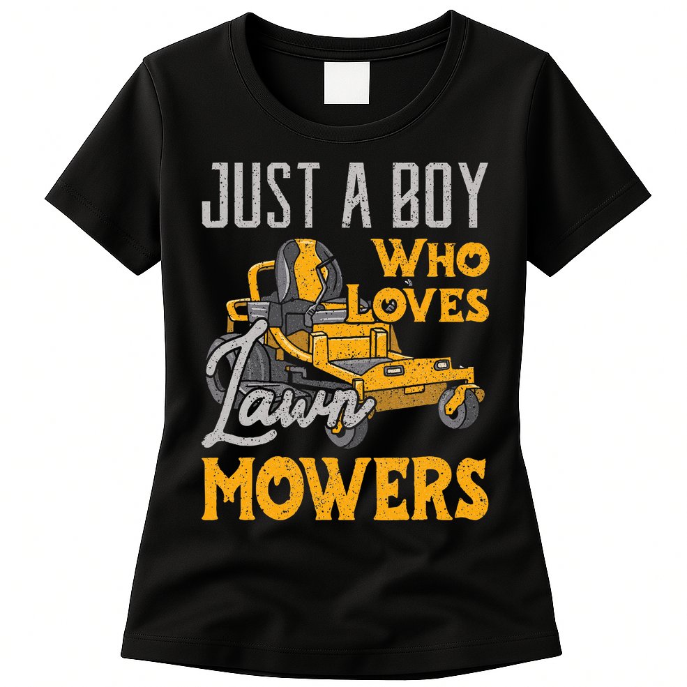 Lawn Mowing Just A Boy Who Loves Mowers Gardener Womens T-Shirt