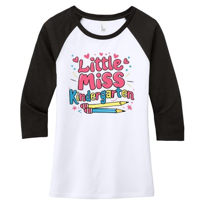 Little Miss Kindergarten Back To School Kinder Girl Women's Tri-Blend 3/4-Sleeve Raglan Shirt