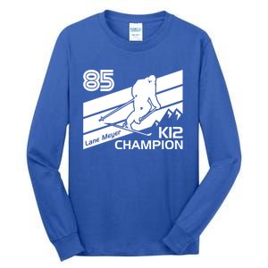 Lane Meyer K12 Champion Ski Lover Gift Tall Long Sleeve T-Shirt