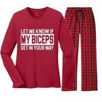 Let Me Know If My Biceps Get In Your Way Women's Long Sleeve Flannel Pajama Set 