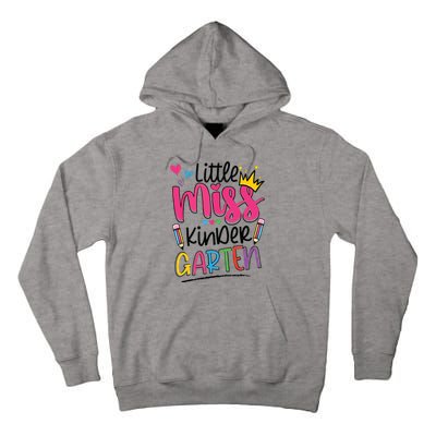 Little Miss Kindergarten Back To School Kinder Girl Tall Hoodie