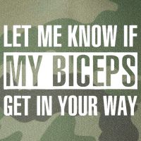 Let Me Know If My Biceps Get In Your Way Funny Legacy Tie Dye Trucker Hat