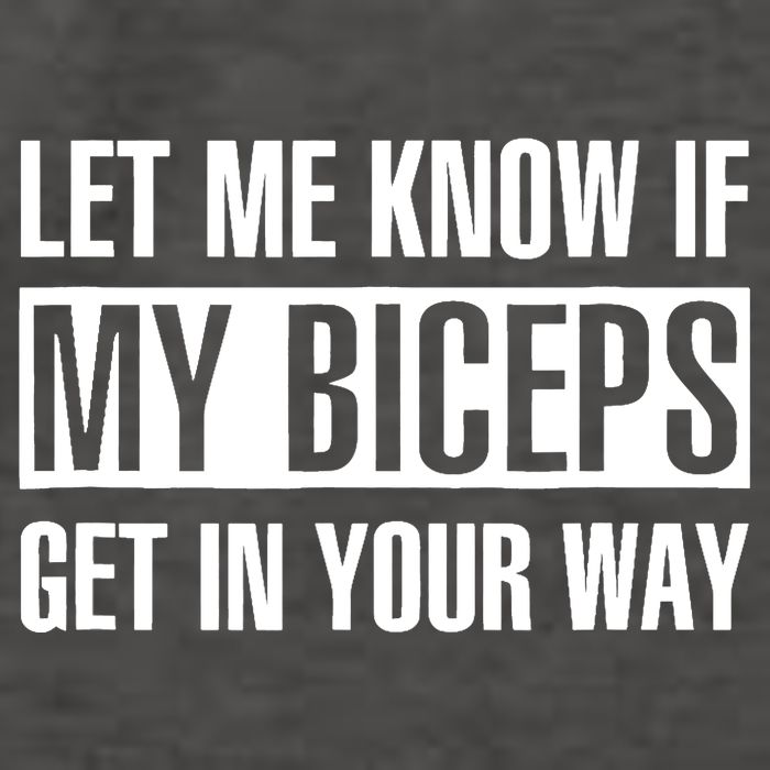 Let Me Know If My Biceps Get In Your Way Funny Vector Backpack