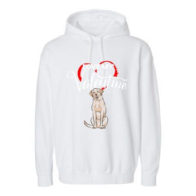 Love My Labrador Retriever Dog Valentine's Day Gift Garment-Dyed Fleece Hoodie