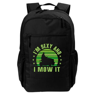 Lawn Mowing Landscaping Im Sexy And I Mow It Backpack