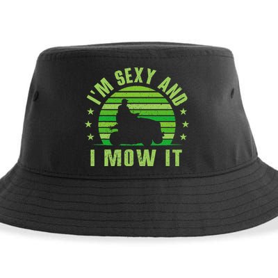 Lawn Mowing Landscaping Im Sexy And I Mow It Sustainable Bucket Hat