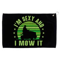 Lawn Mowing Landscaping Im Sexy And I Mow It Grommeted Golf Towel