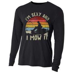 Lawn Mowing Landscaping Im Sexy And I Mow It Cooling Performance Long Sleeve Crew