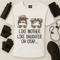 Like Mother Like Daughter Messy Bun Mom Happy Mothers Day Cooling Performance Crew T-Shirt
