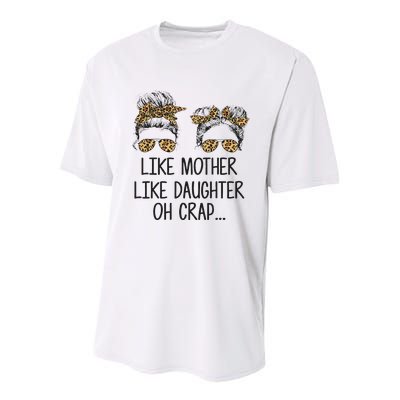 Like Mother Like Daughter Messy Bun Mom Happy Mothers Day Youth Performance Sprint T-Shirt